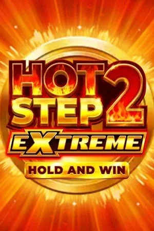 Hot Step 2 Extreme | Glorion Casino GR